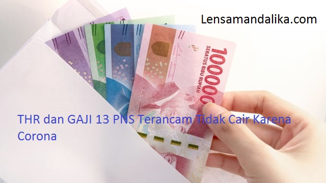 APBN Defisit, THR dan Gaji 13 PNS Terancam Tidak Cair