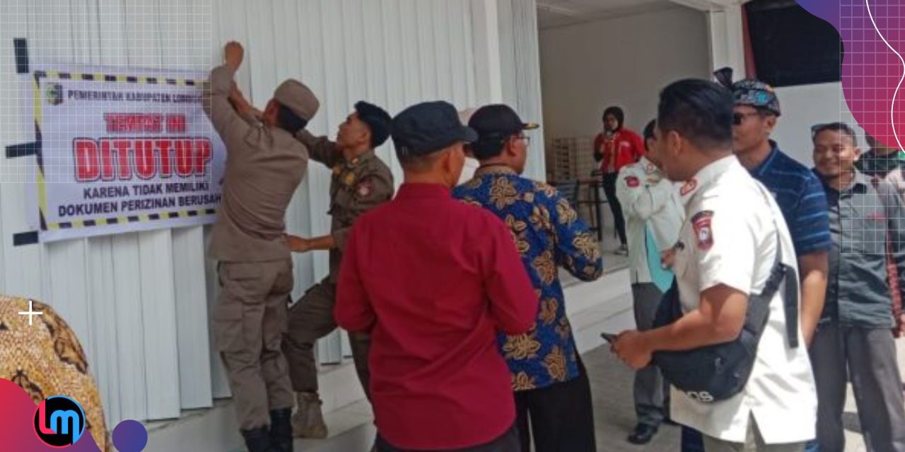 Lelet Urus Izin, Pemkab Lotim Tutup Paksa Alfamart Sembalun