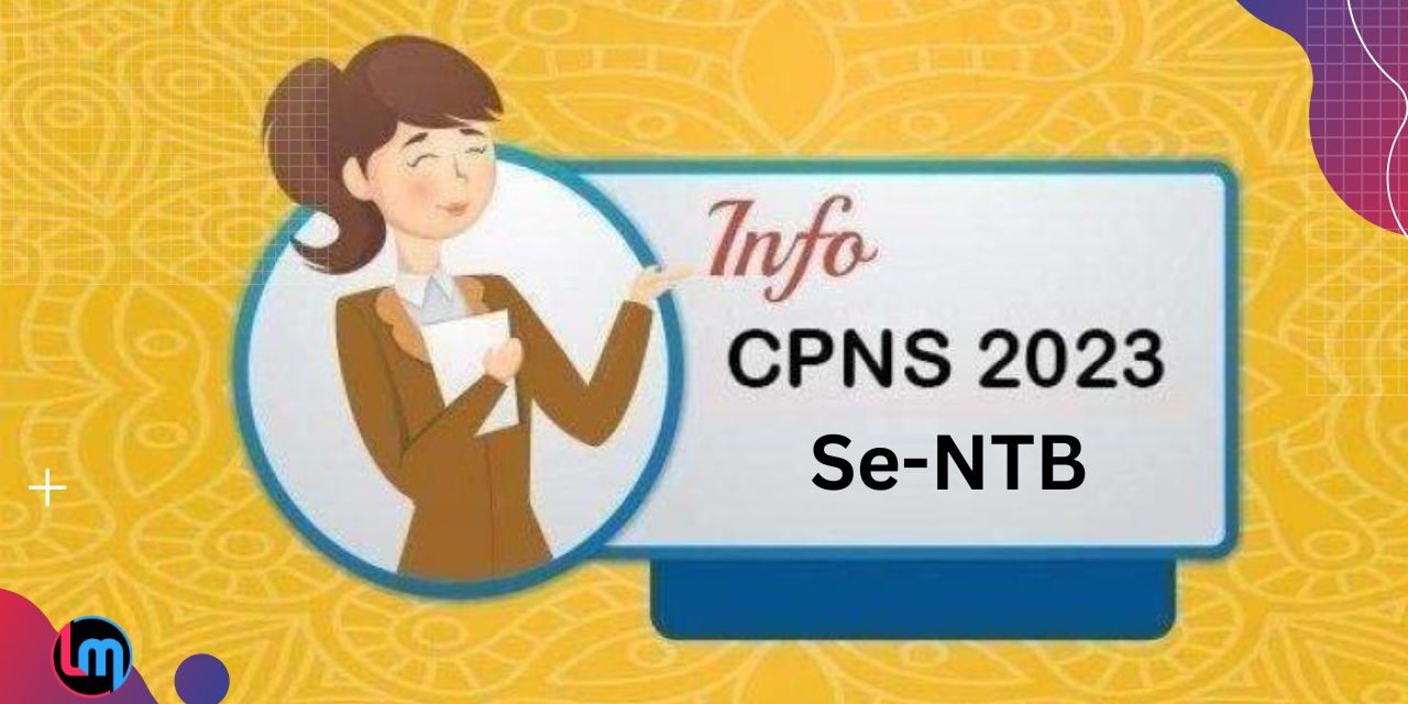 Seleksi Mulai 17 September, Berikut Formasi PNS Terbaru Se-NTB