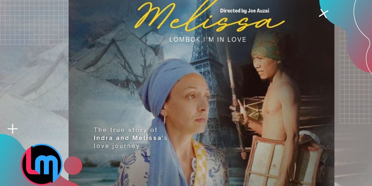 Tayang Perdana Besok, Tiket Film Melissa Lombok I’m in Love terjual habis