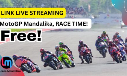 Jadwal hari terakhir dan Link Live Streaming Gratis  nonton MotoGP Mandalika, Klik Disini!