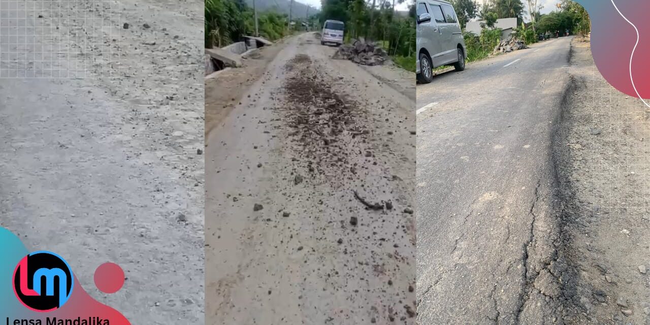 Baru Sebulan, Jalan 11 Milyar Pengembur – Mawun Rusak Imbas Galian C