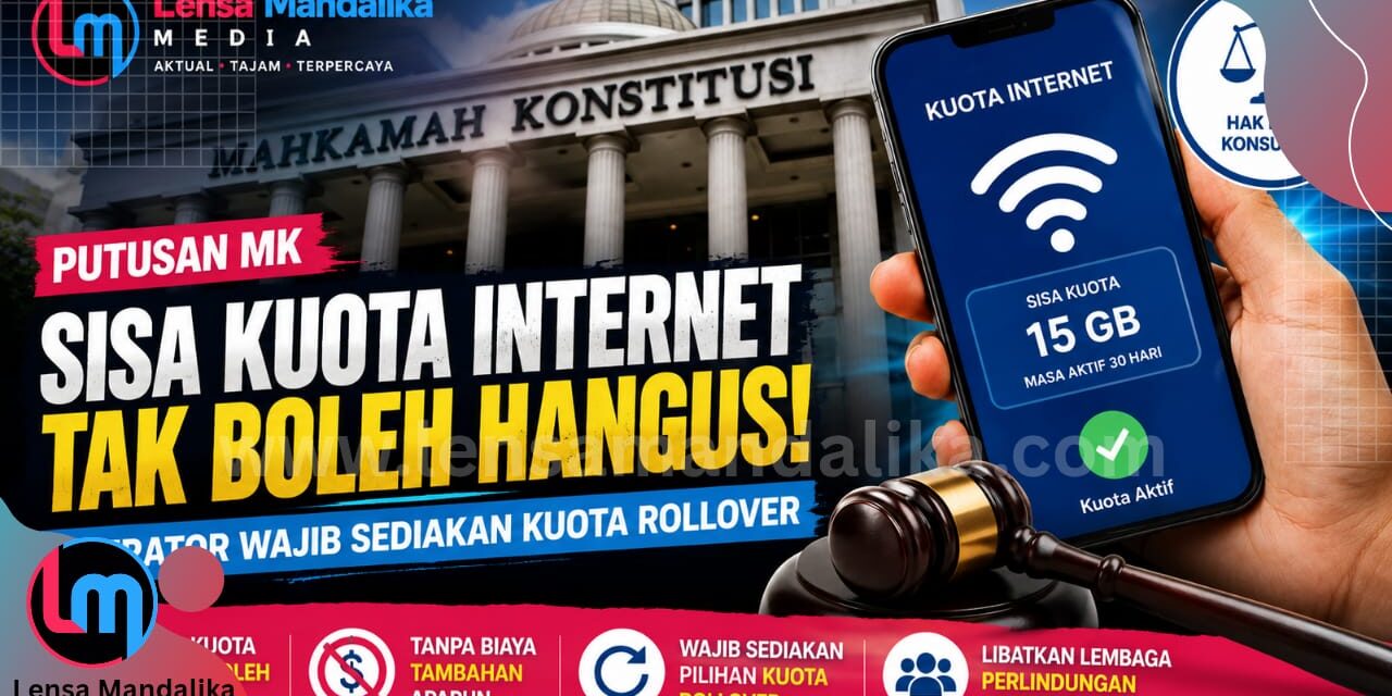 Mahkamah Konstitusi: Kuota Internet Milik Konsumen Tidak Boleh Hangus