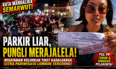 SWIM Tuding Pemda Tak Becus urus Pariwisata: Mandalika Semrawut, parkir liar-pungli merajalela